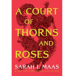 Court Of Thorns And Roses: A Court Of Thorns And Roses (Series #1) (Paperback)