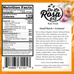 De La Rosa 100% ORGANIC Garlic Infused Extra Virgin Olive Oil