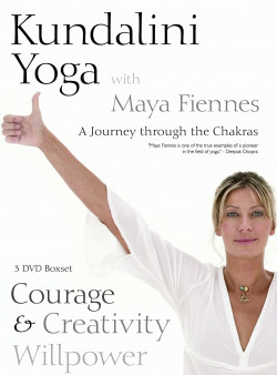 Kundalini Yoga With Maya Fiennes - A Journey Through The Chakras: Courage, Creativity And Willpower [DVD]