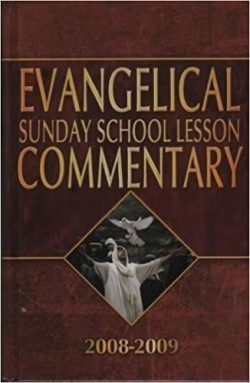 Evangelical Sunday School Lesson Commentary