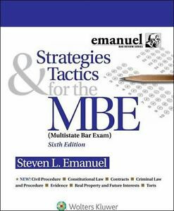 Strategies & Tactics For The MBE (Emanuel Bar Review) 6th Edition